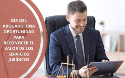 Día del Abogado: una oportunidad para reconocer el valor de los servicios jurídicos