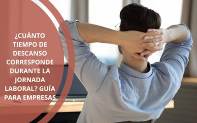 ¿Cuánto tiempo de descanso corresponde durante la jornada laboral? Guía para empresas